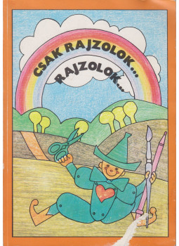 Katona Kata - Csak rajzolok..., rajzolok..., Budapest 1984 antikvár könyv
