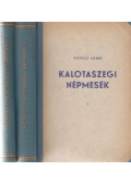 Kovács Ágnes - Kalotaszegi népmesék I-II.