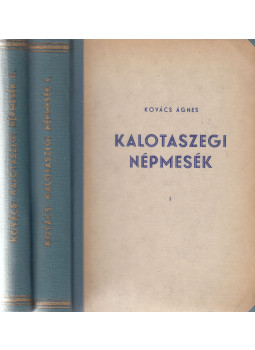 Kovács Ágnes - Kalotaszegi népmesék I-II., Budapest 1943 antikvár könyv