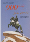Bálint József - 900 nap a 300 évből