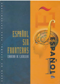 Jesús Sánchez Lobato,Concha Moreno García,Isabel Santos Gargallo - Espanol sin fronteras 1. - Cuaderno de ejercicios