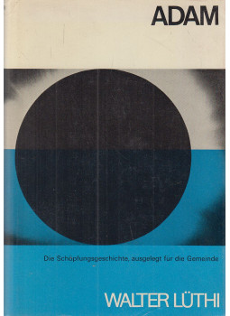 Lüthi, Walter - Adam, Basel 1965 antikvár könyv