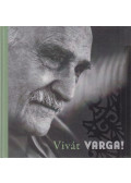 Mendelényi Zoárdné Tünde (szerk.),Feledy Balázs - Vivát Varga! (dedikált)