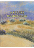 Murádin Jenő,Szakál Aurél - A szanki homokvilág