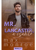 Max Monroe - Mr. Lancaster, a csábító