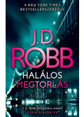 J. D. Robb - Halálos megtorlás