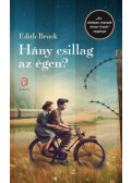 Edith Bruck - Hány csillag az égen?