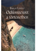 Ballai László - Odüsszeusz a történetben (dedikált)