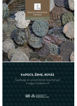Kádas István (szerk.), Weisz Boglárka (szerk.) - Kapocs, érme, rovás Kádas István (szerk.), Weisz Boglárka (szerk.) - Kapocs, érme, rovás, null 2024 antikvár könyv