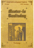 Hoffmann Rózsa - Mester és Tanítvány 2005. november