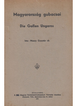 Moesz Gusztáv - Magyarország gubacsai, Budapest 1938 antikvár könyv