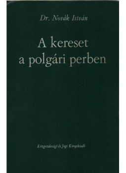 Dr. Novák István - A kereset a polgári perben Dr. Novák István - A kereset a polgári perben, Budapest 1966 antikvár könyv
