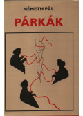 Németh Pál - Párkák