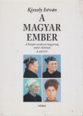 Kiszely István - A magyar ember II.
