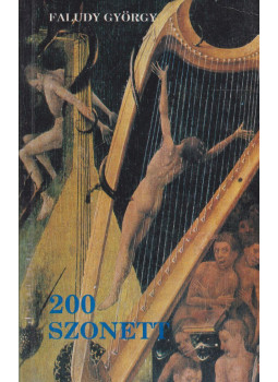 Faludy György - 200 szonett (dedikált) Faludy György - 200 szonett (dedikált), Budapest 1990 antikvár könyv