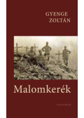 Gyenge Zoltán - Malomkerék