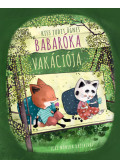 Kiss Judit Ágnes - Babaróka vakációja