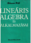 Rózsa Pál - Lineáris algebra és alkalmazásai