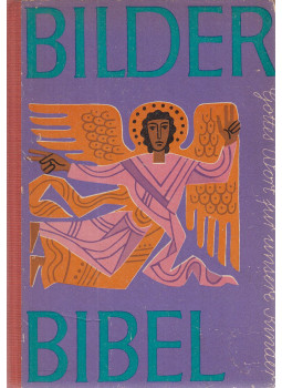 W. Hillmann, Josef Quadflieg - Bilderbibel, Leipzig 1962 antikvár könyv