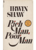 Shaw, Irwin - Rich Man, Poor Man