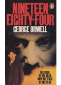 George Orwell - Nineteen Eighty-Four