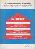 Mayer, Peter - A Szent Szellem ajándékai Isten népének a szolgálatra
