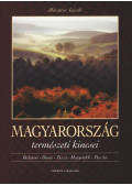 Mészáros László - Magyarország természeti kincsei
