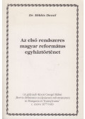 Dr. Miklós Dezső - Az első rendszeres magyar református egyháztörténet