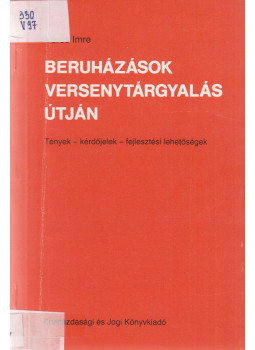 Dr. Vörös Imre - Beruházások versenytárgyalás útján, Budapest 1984 antikvár könyv