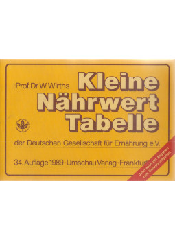 Wirths, Willi - Kleine Nährwert-Tabelle der Deutschen Gesellschaft für Ernährung e.V., Frankfurt 1989 antikvár könyv