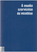 Jan Frackiewicz - A munka szervezése és vezetése