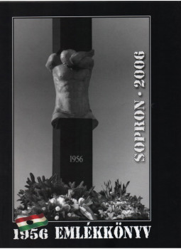 Prof. Dr. Faragó Sándor - 1956 Emlékkönyv, Sopron 2006 antikvár könyv