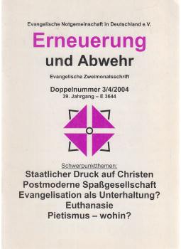 Gassmann, Lothar - Erneuerung und Abwehr - Doppelnummer 3/4/2004, Pforzheim 2004 antikvár könyv