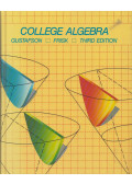 R. David Gustafson,Peter D. Frisk - College Algebra