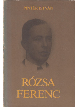 Pintér István - Rózsa Ferenc Pintér István - Rózsa Ferenc, Budapest 1983 antikvár könyv