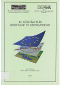 Balázs Péter,Szemlér Tamás - EU-költségvetés: Kihívások és reformtervek
