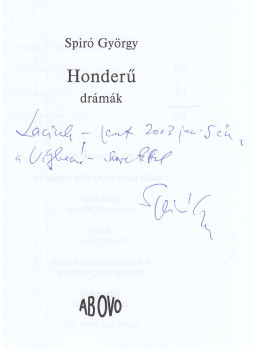 Spiró György - Honderű (dedikált) Spiró György - Honderű (dedikált), Budapest 2002 antikvár könyv