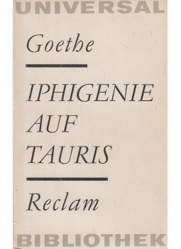 Johann Wolfgang Goethe - Iphigenie auf Tauris Johann Wolfgang Goethe - Iphigenie auf Tauris, Leipzig 1970 antikvár könyv