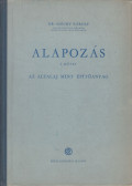 Dr. Széchy Károly - Alapozás I. kötet