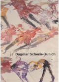 Küpper, Angelika,Jäger, Annette,Colmar Schulte-Goltz - Bewegung - Dagmar Schenk-Güllich