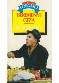 Bereményi Géza - Eldorádó