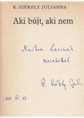 R. Székely Julianna - Aki bújt, aki nem (dedikált)