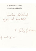 R. Székely Julianna - Császármetszés (dedikált)