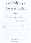 Spiró György - Tavaszi Tárlat (dedikált)