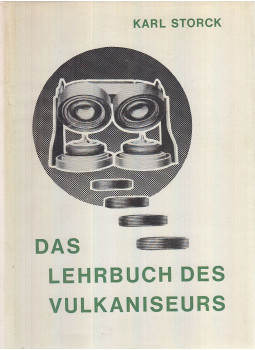 Storck, Karl - Das Lehrbuch des Vulkaniseurs, null 1964 antikvár könyv