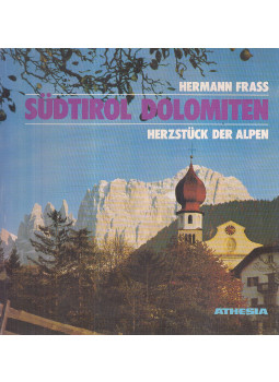 Frass, Hermann - Südtirol - Dolomiten Frass, Hermann - Südtirol - Dolomiten, Bozen 1985 antikvár könyv