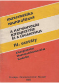 dr. Surányi János - A hatványozás kiterjesztése és a logaritmus + Megoldások, végeredmények