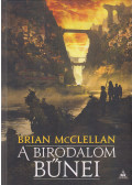Brian McClellan - A birodalom bűnei