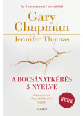 Jennifer Thomas,Gary Chapman - A bocsánatkérés 5 nyelve