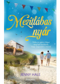 Jenny Hale - Mezítlábas nyár